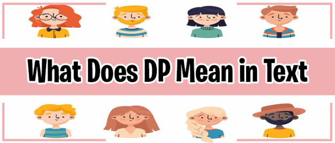 ¿Qué significa DP?