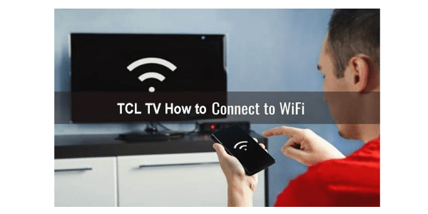 Cómo conectar un televisor TCL a Wi-Fi